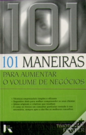 101 Maneiras para Aumentar o Volume de Negócios