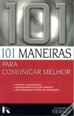 Capa do artigo 101 Maneiras para Comunicar Melhor