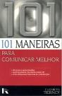 101 Maneiras para Comunicar Melhor - Preview