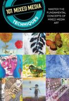 101 Mixed Media Techniques