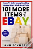 101 More Items To Sell On Ebay