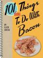 101 More Things To Do With Bacon - Preview