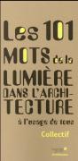 101 Mots De La Lumiere Dans L'Architecture - Preview
