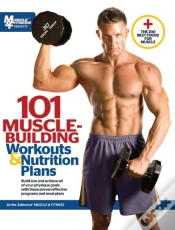 Capa do artigo 101 Muscle-Building Workouts & Nutrition Plans
