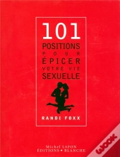 101 Positions Pour Epicer Votre Vie Sexuelle