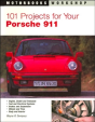 101 Projects For Your Porsche 911, 1964-1989 - Preview
