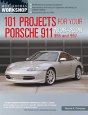 101 Projects For Your Porsche 911, 996 And 997 1998-2008 - Preview