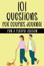 101 Questions For Couples Journal - Fun & Playful Edition - Preview