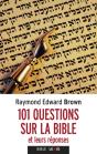 101 Questions Sur La Bible Et Leurs Reponses (Poche) - Preview