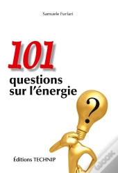 101 Questions Sur L'Energie