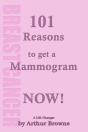 101 Reasons To Get That Mammogram Now! - Preview