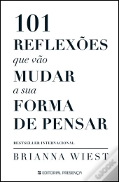 101 Reflexões que Vão Mudar a Sua Forma de Pensar