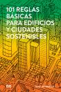 101 Reglas Básicas Para Edificios Y Ciudades Sostenibles - Preview
