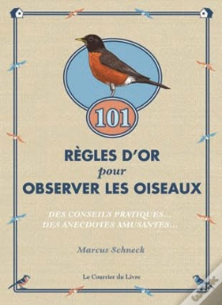 Capa do artigo 101 Regles D'Or Pour Observer Les Oiseaux