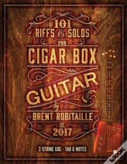 Capa do artigo 101 Riffs And Solos For Cigar Box Guitar
