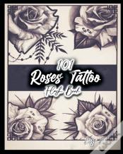 101 Roses Tattoo Flash Book