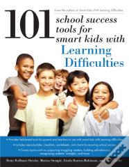 101 School Success Tools For Smart Kids With Learning Difficulties