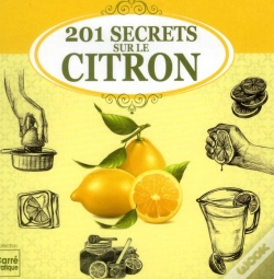 Capa do artigo 101 Secrets Et Astuces Sur Le Citron