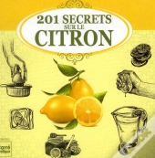 101 Secrets Et Astuces Sur Le Citron