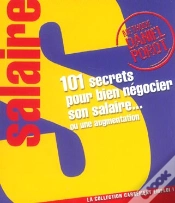 Capa do artigo 101 Secrets Pour Bien Négocier Son Salaire... Ou Une Augmentation