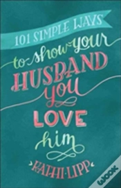 Capa do artigo 101 Simple Ways To Show Your Husband You