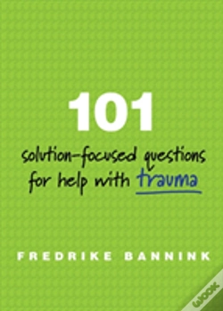 Capa do artigo 101 Solution-Focused Questions For Help With Trauma