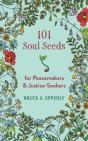 101 Soul Seeds For Peacemakers & Justice-Seekers - Preview
