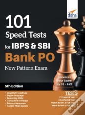 101 Speed Tests For Ibps & Sbi Bank Po New Pattern Exam 5th Edition