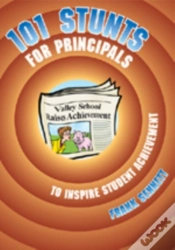 Capa do artigo 101 Stunts For Principals To Inspire Student Achievement