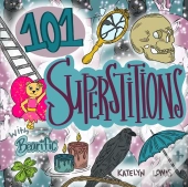101 Superstitions With Bearific(R)
