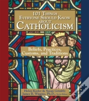 Capa do artigo 101 Things Everyone Should Know About Catholicism