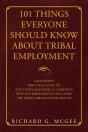 101 Things Everyone Should Know About Tribal Employment - Preview