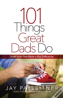 Capa do artigo 101 Things Great Dads Do