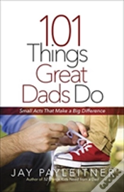 Capa do artigo 101 Things Great Dads Do
