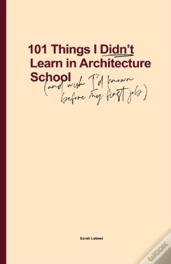 Capa do artigo 101 Things I Didn'T Learn In Architecture School