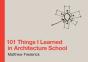101 Things I Learned In Architecture School - Preview