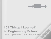 101 Things I Learned(R) In Engineering School