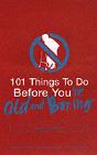 101 Things To Do Before You'Re Old And Boring - Preview