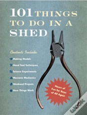 Capa do artigo 101 Things To Do In A Shed