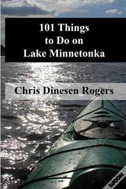 Capa do artigo 101 Things To Do On Lake Minnetonka