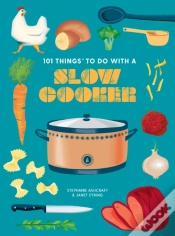 Capa do artigo 101 Things To Do With A Slow Cooker