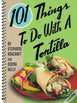 Capa do artigo 101 Things To Do With A Tortilla