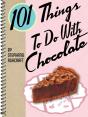 101 Things To Do With Chocolate - Preview