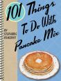 101 Things To Do With Pancake Mix - Preview