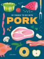 101 Things To Do With Pork - Preview