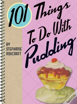 Capa do artigo 101 Things To Do With Pudding