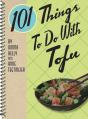 101 Things To Do With Tofu - Preview