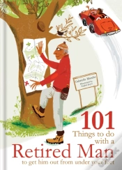 Capa do artigo 101 Things To Do With Your Retired Man