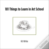 Capa do artigo 101 Things To Learn In Art School