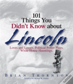 Capa do artigo 101 Things You Didn'T Know About Lincoln